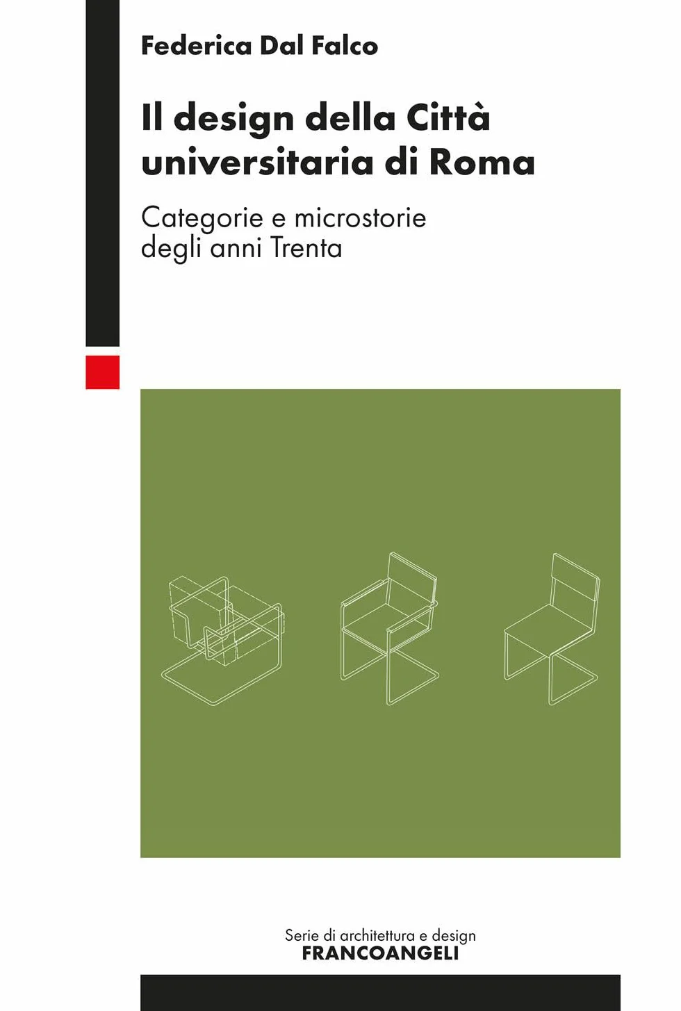Il design della città universitaria di Roma. Categorie e microstorie degli anni Trenta