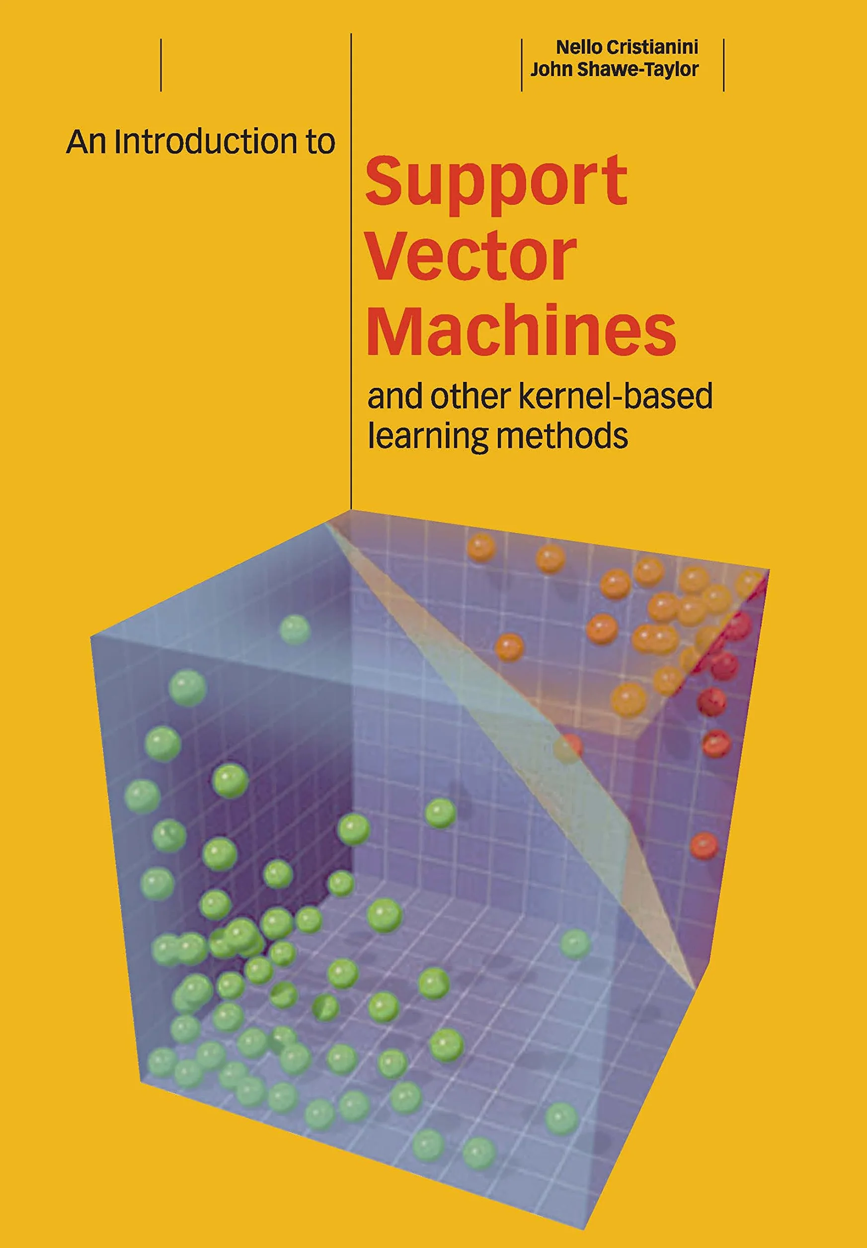 An Introduction to Support Vector Machines and Other Kernel-based Learning Methods