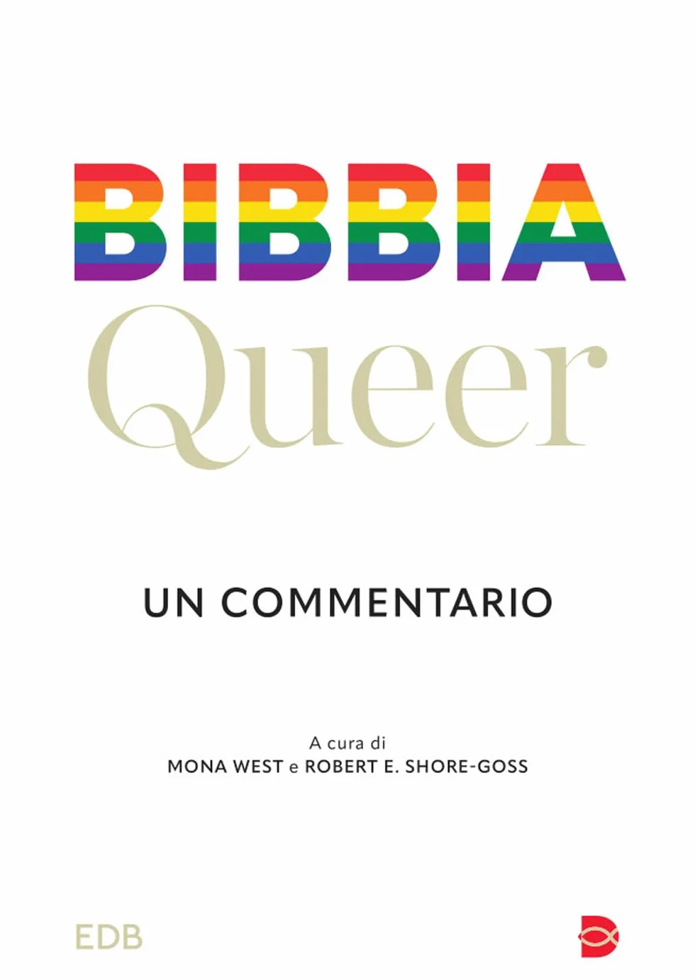 Bibbia queer. Un commentario