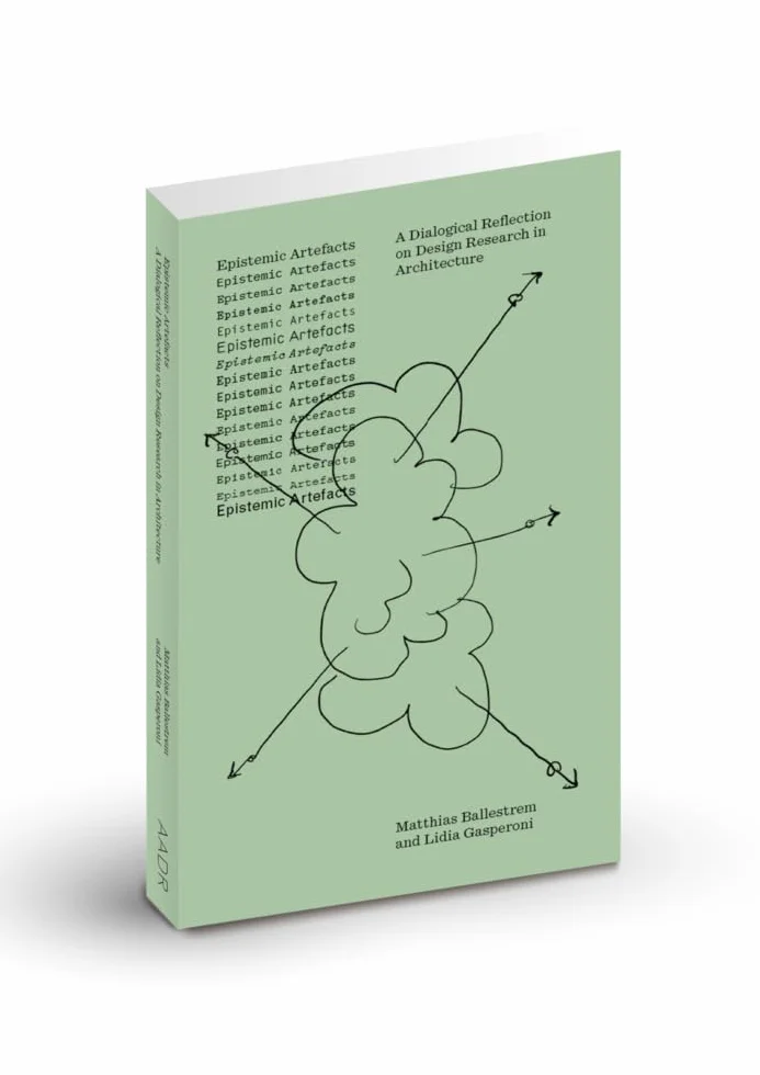 Epistemic Artefacts: A Dialogical Reflection on Design Research in Architecture