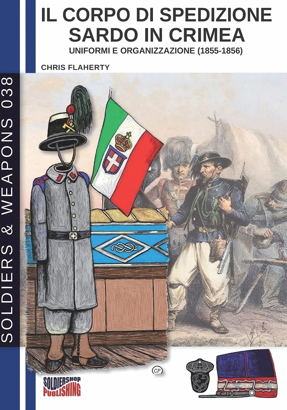 Il corpo di spedizione sardo in Crimea: Uniformi e organizzazione (1855-1856)