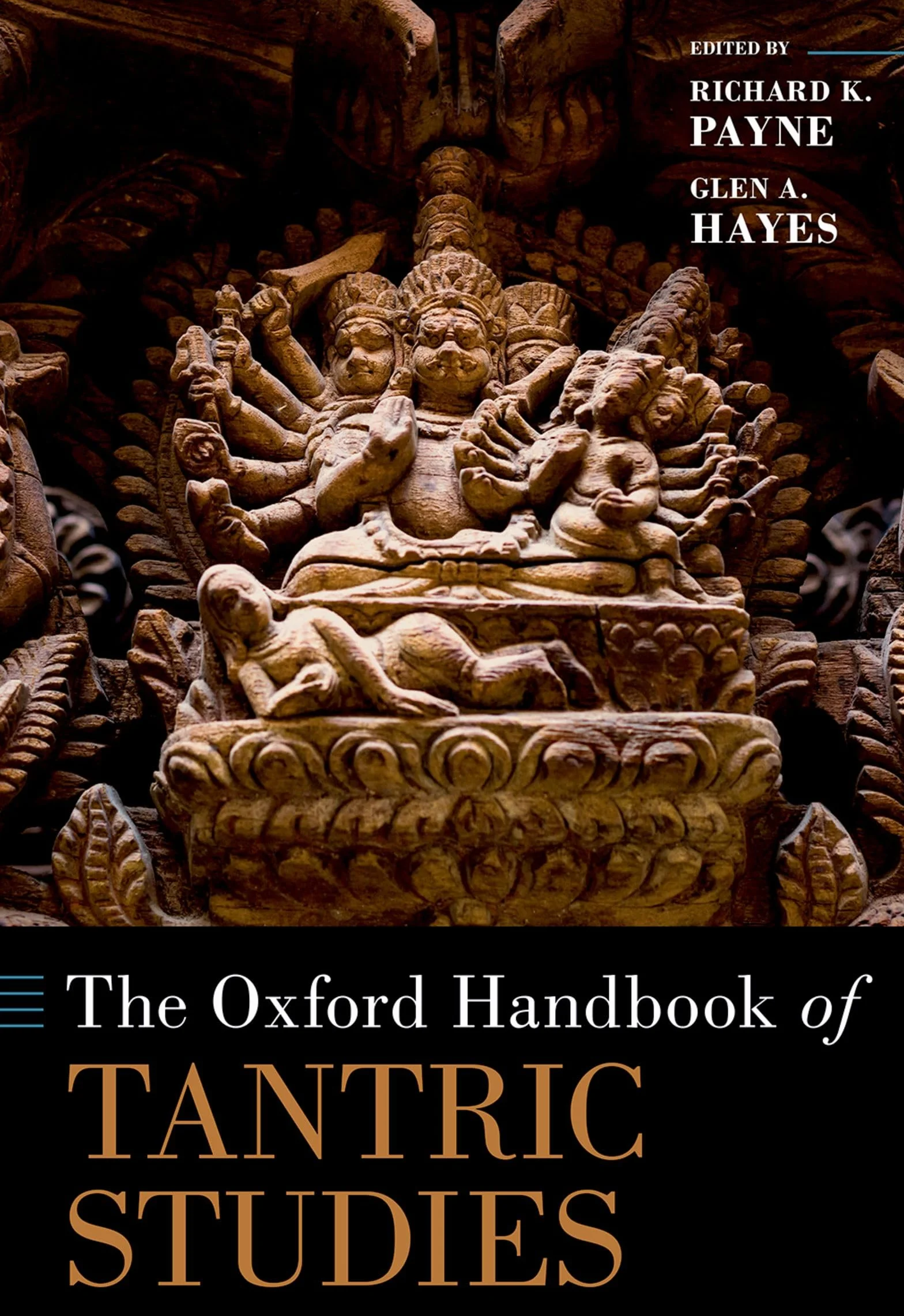 The Oxford Handbook of Tantric Studies