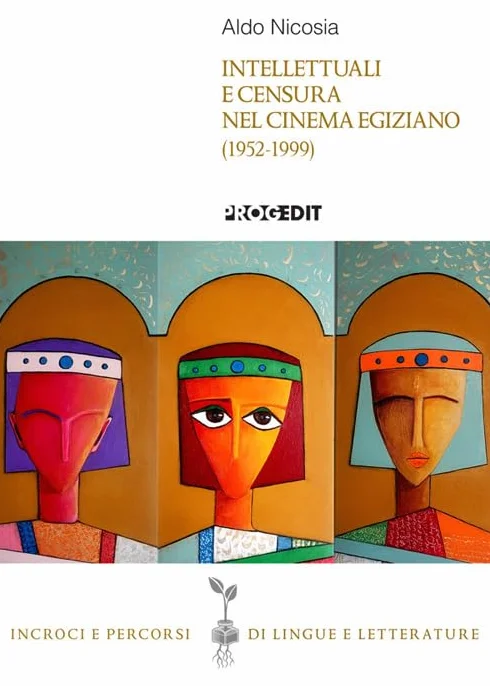 Intellettuali e censura nel cinema egiziano (1952-1999)