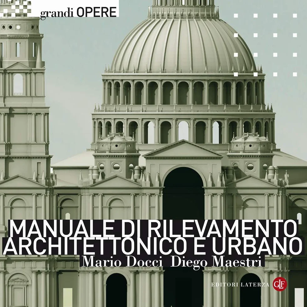 Manuale di rilevamento architettonico e urbano