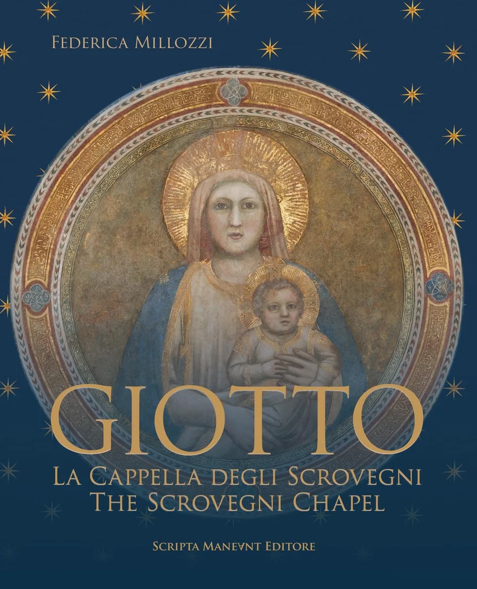 Giotto. La Cappella degli Scovegni-Giotto. The Scrovegni Chapel. Ediz. bilingue