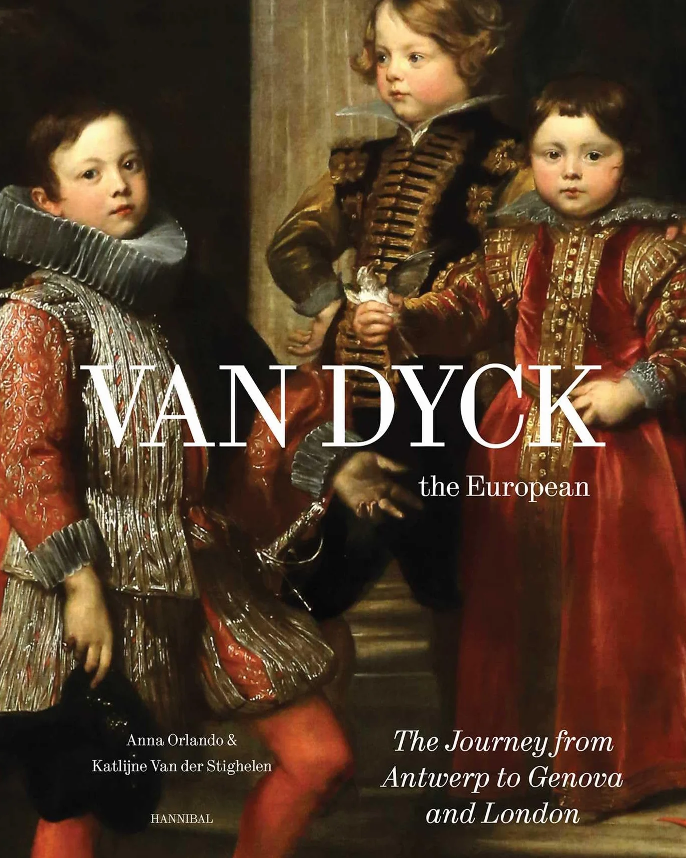Van Dyck, the European: The Journey from Antwerp to Genova and London