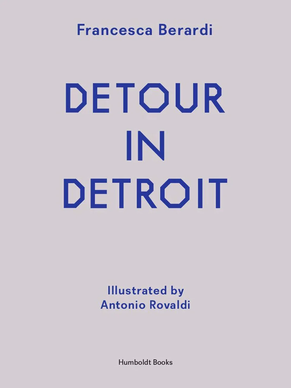 Detour in Detroit [Lingua inglese]