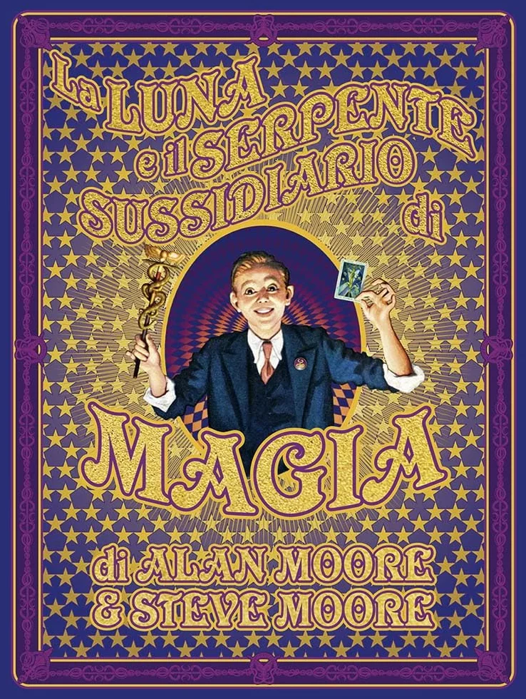 La luna e il serpente. Sussidiario di magia