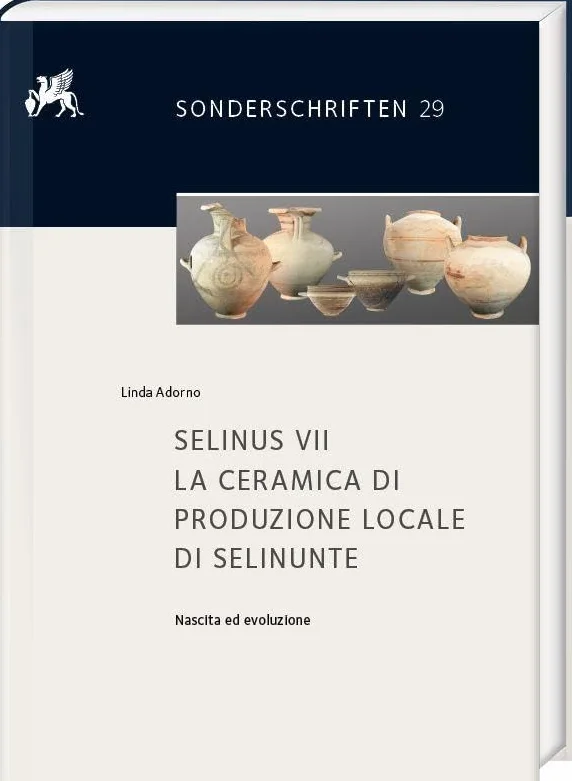 Selinus VII. La Ceramica Di Produzione Locale Di Selinunte: Nascita Ed Evoluzione: 29