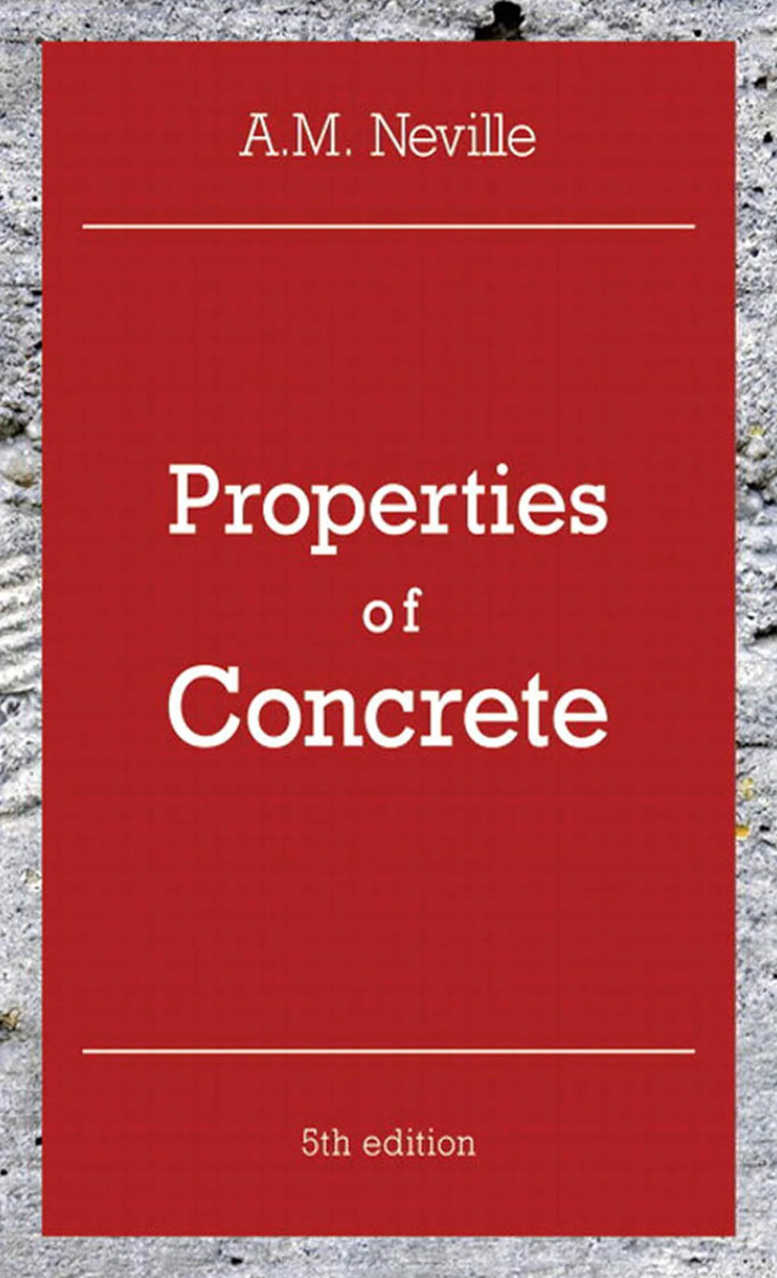 Properties of Concrete