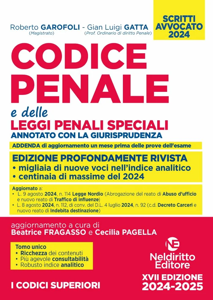 Codice penale annotato e delle leggi penali speciali. Esame avvocato 2024-2025