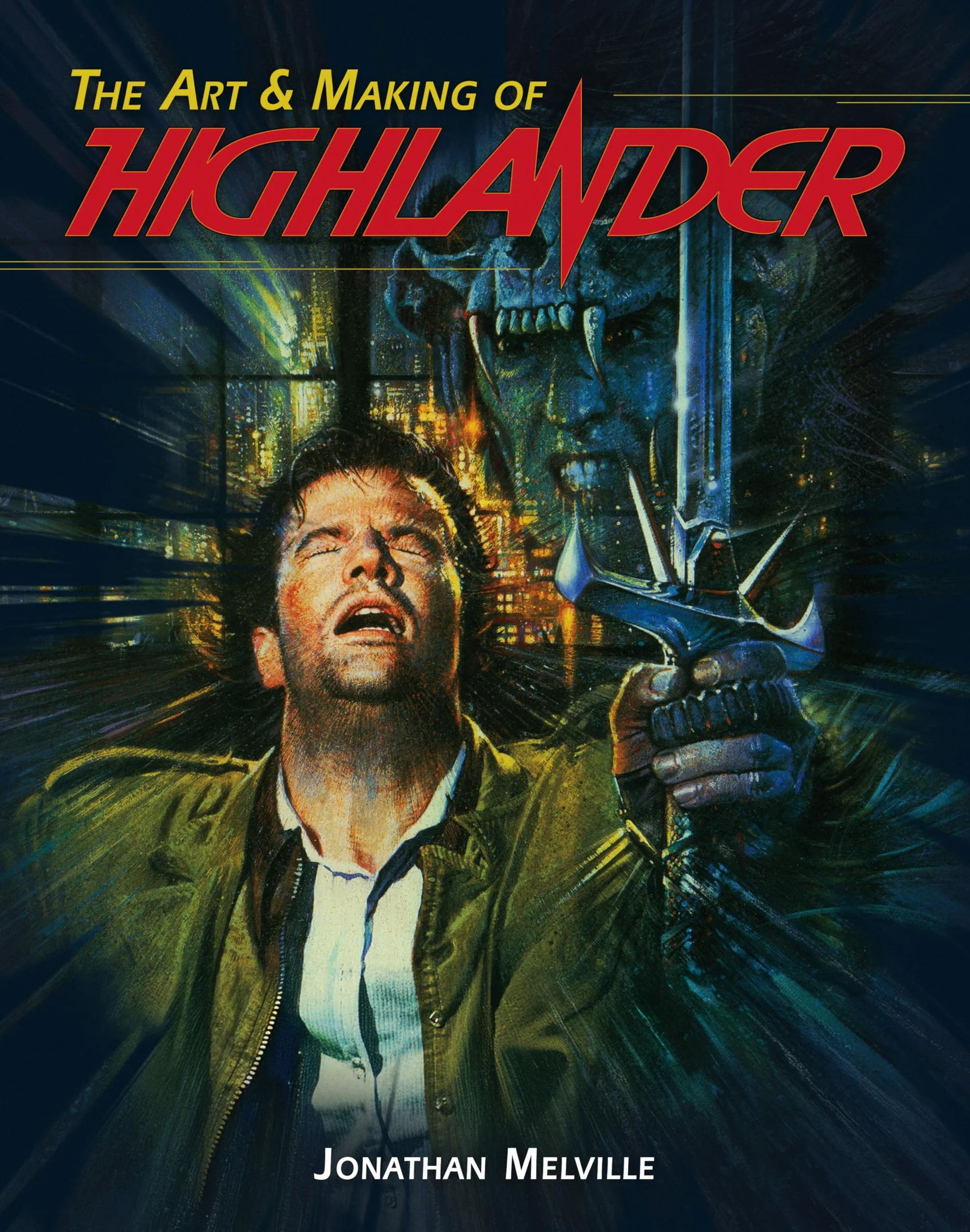 The Art & Making of Highlander
