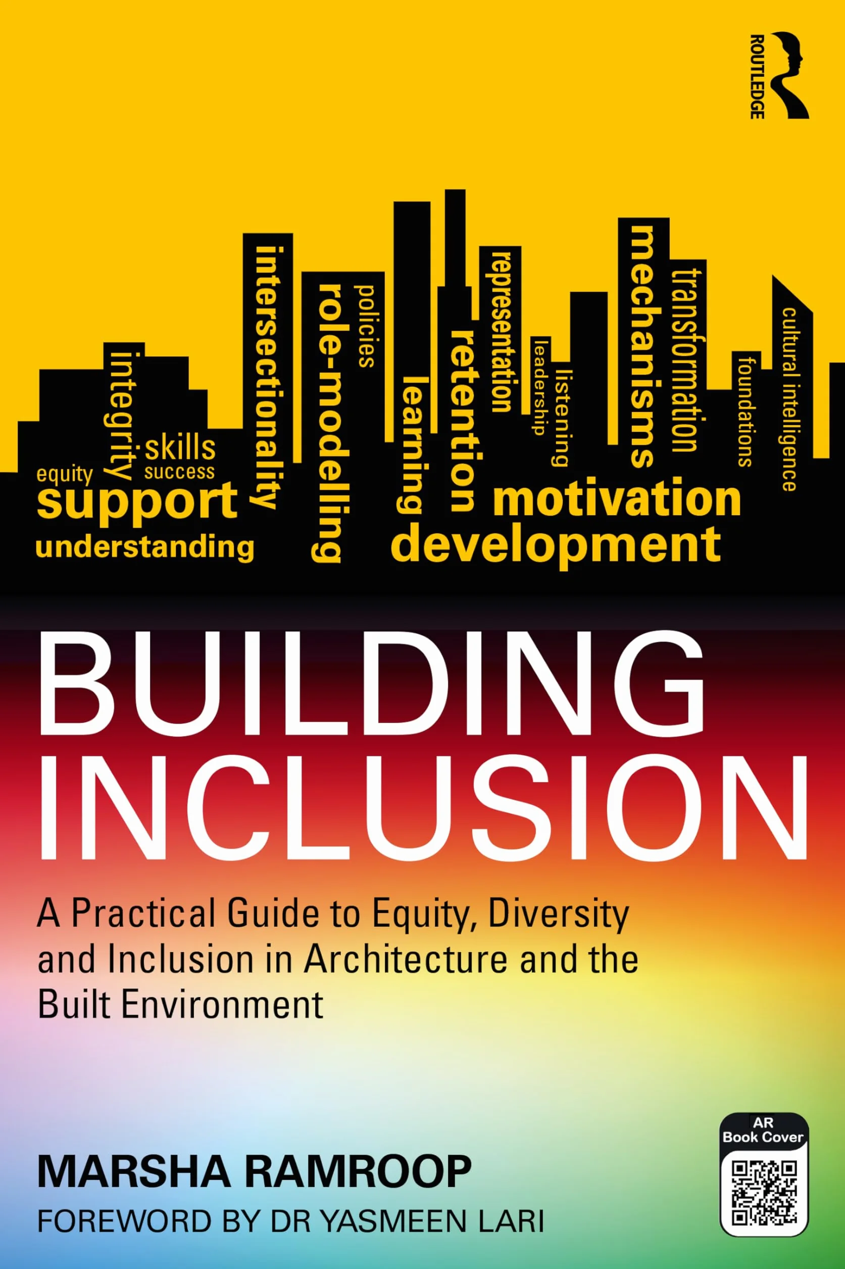 Building Inclusion: A Practical Guide to Equity, Diversity and Inclusion in Architecture and the Built Environment