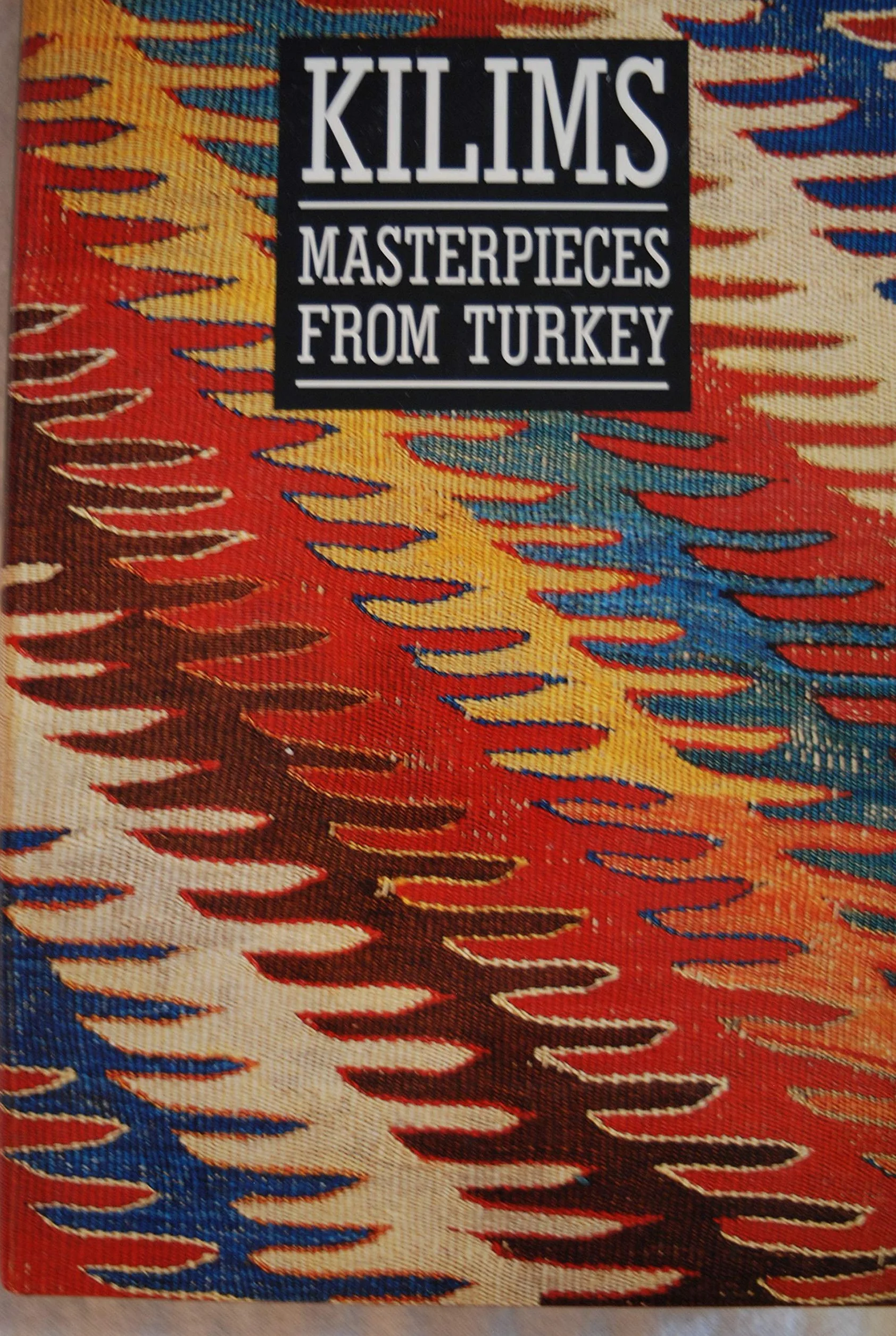 Kilims: Masterpieces from Turkey