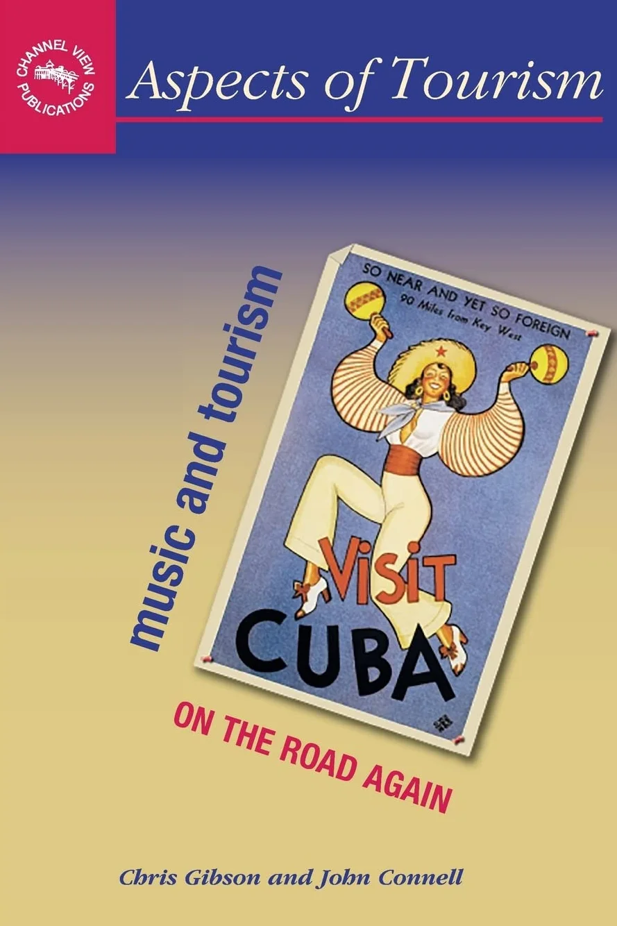 Music And Tourism: On The Road Again [Lingua Inglese]