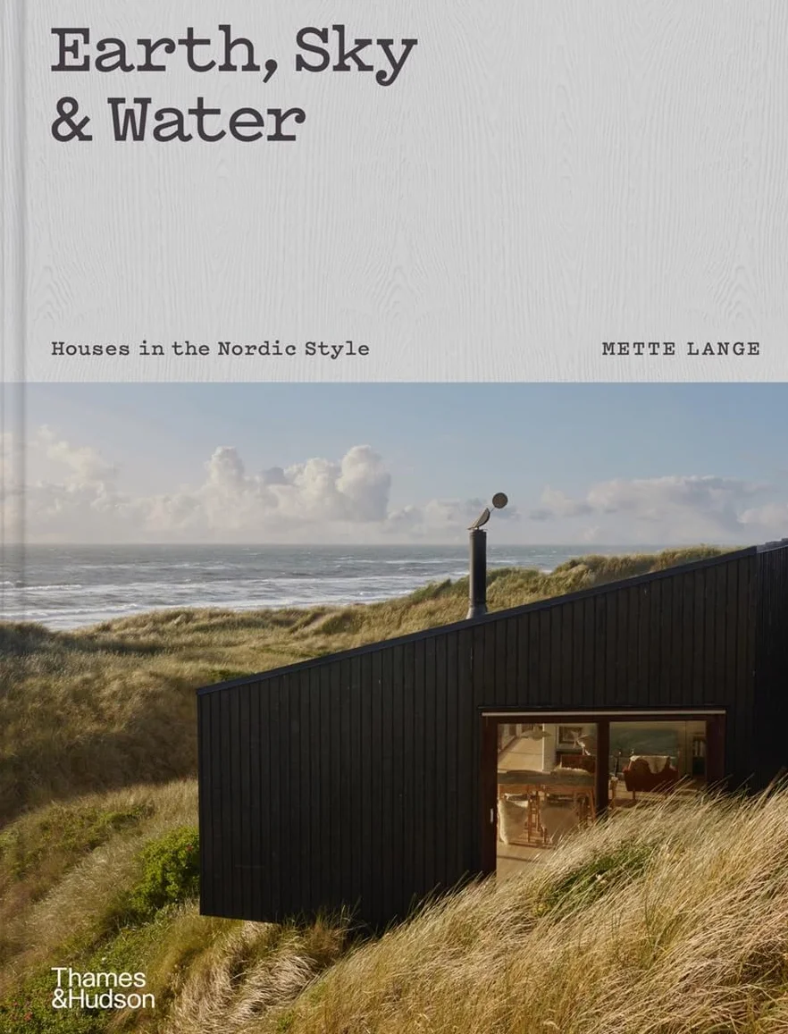 Earth, Sky & Water: Houses in the Nordic Style