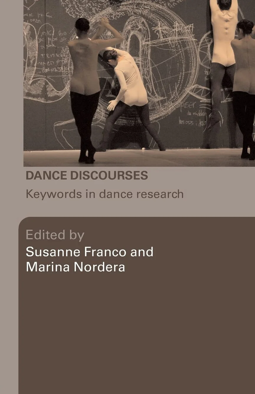 Dance Discourses: Keywords in Dance Research