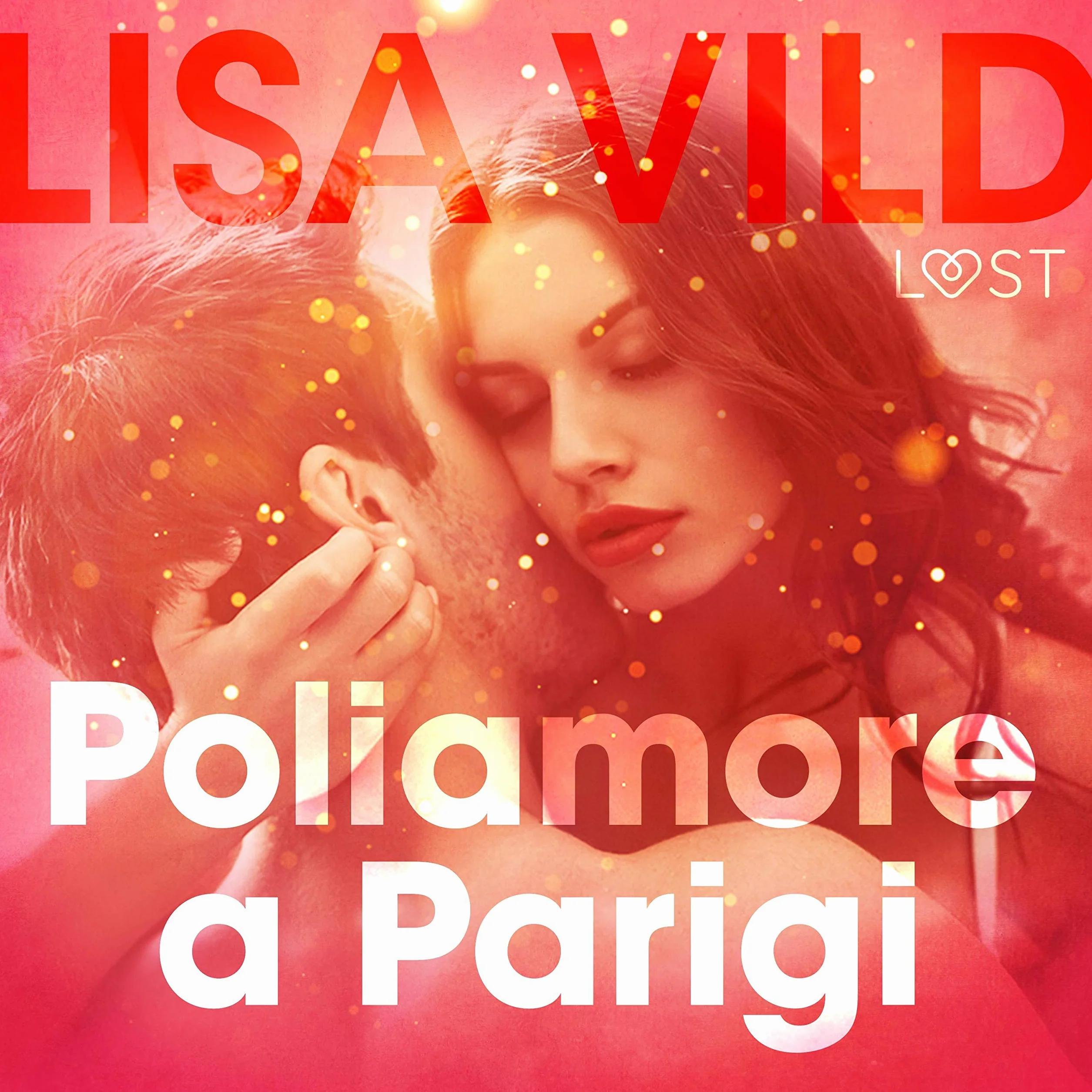 Poliamore a Parigi: Breve racconto erotico