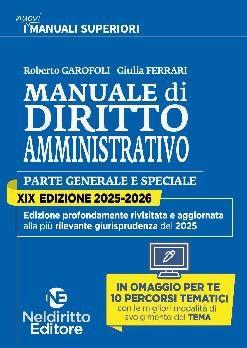 Manuale superiore 2025–2026 di diritto amministrativo. Concorso in magistratura