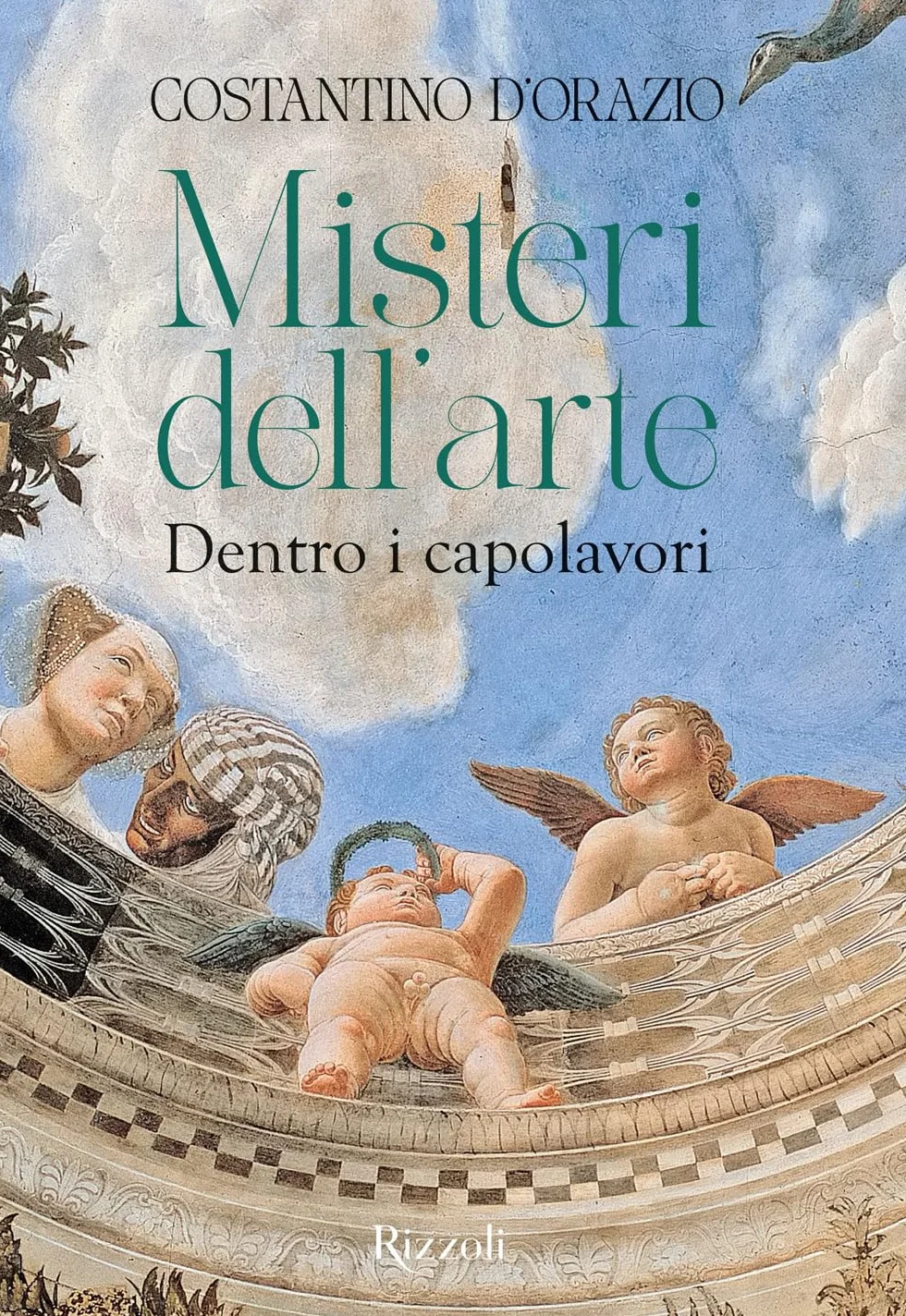 Misteri dell'arte. Dentro i capolavori