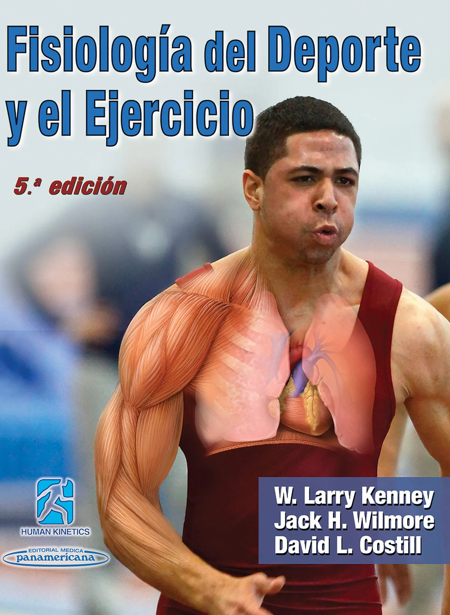 Fisiología del Deporte y el Ejercicio / Physiology of Sport and Exercise