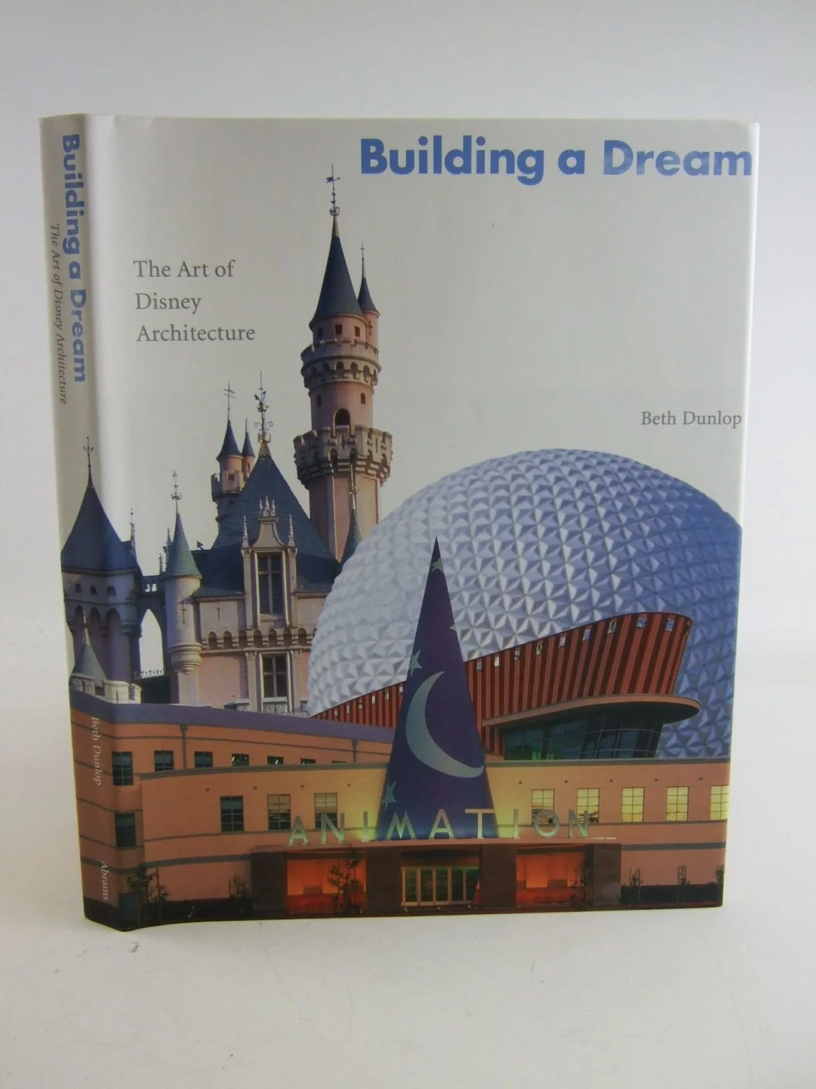 Building a dream: the art of Disney architecture