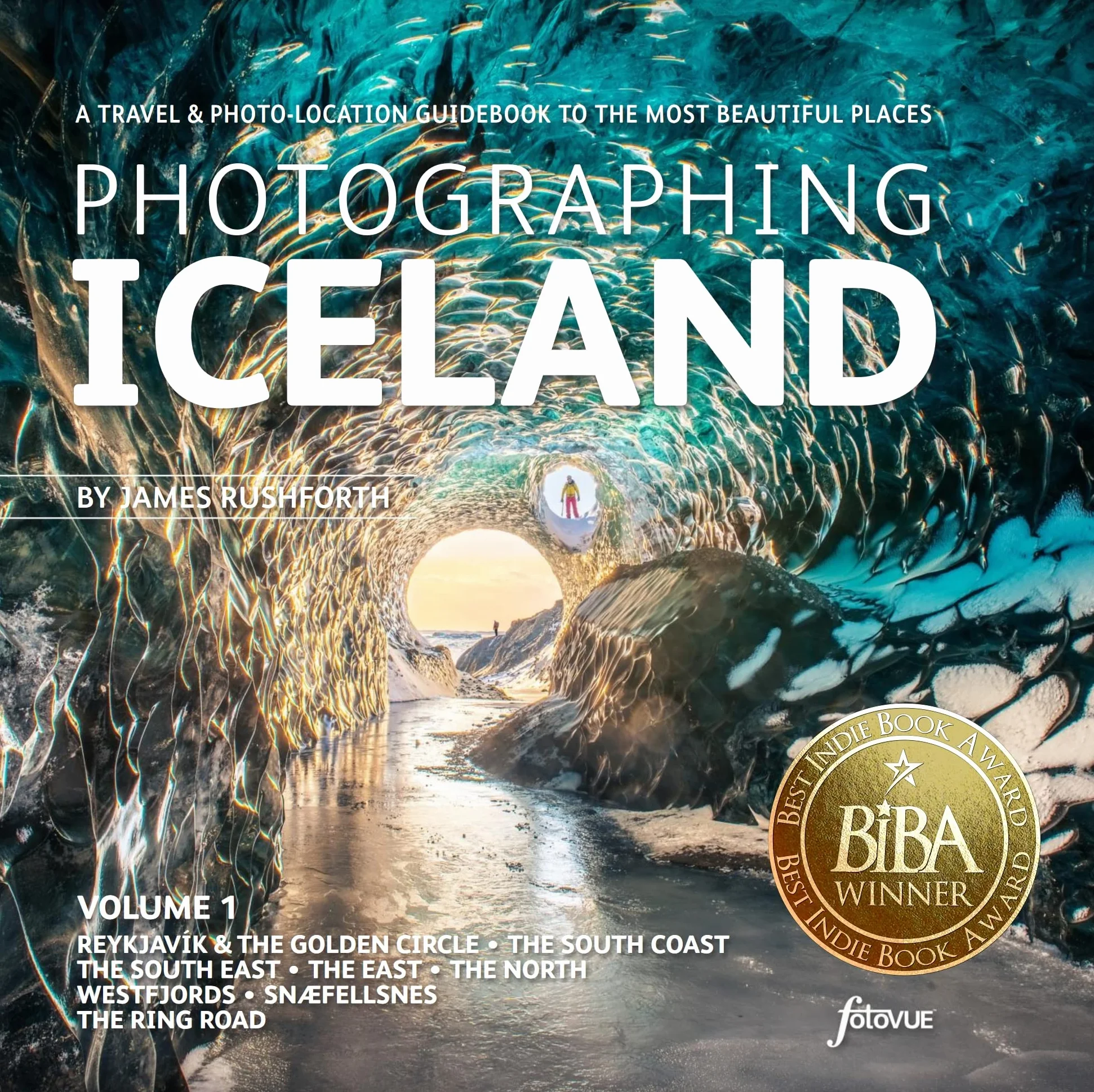 Photographing Iceland Volume 1: A Travel & Photo-Location Guidebook to the Most Beautiful Places (Photo-Location Guides)