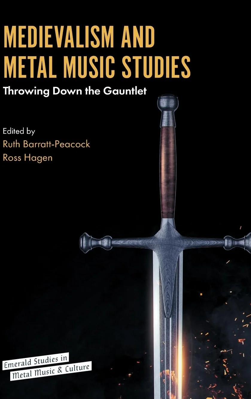 Medievalism and Metal Music Studies: Throwing Down the Gauntlet