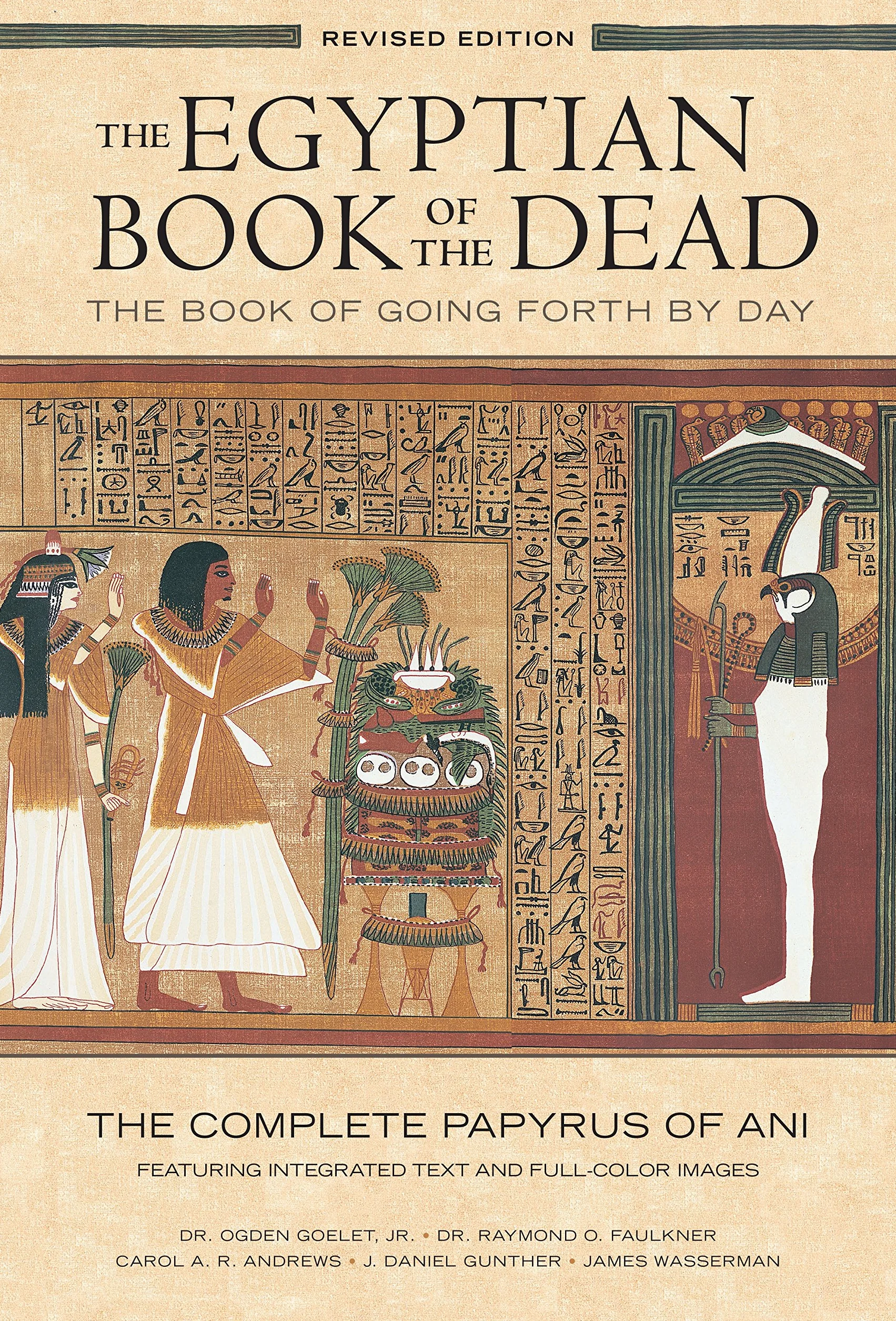 The Egyptian Book of the Dead: The Book of Going Forth by Day