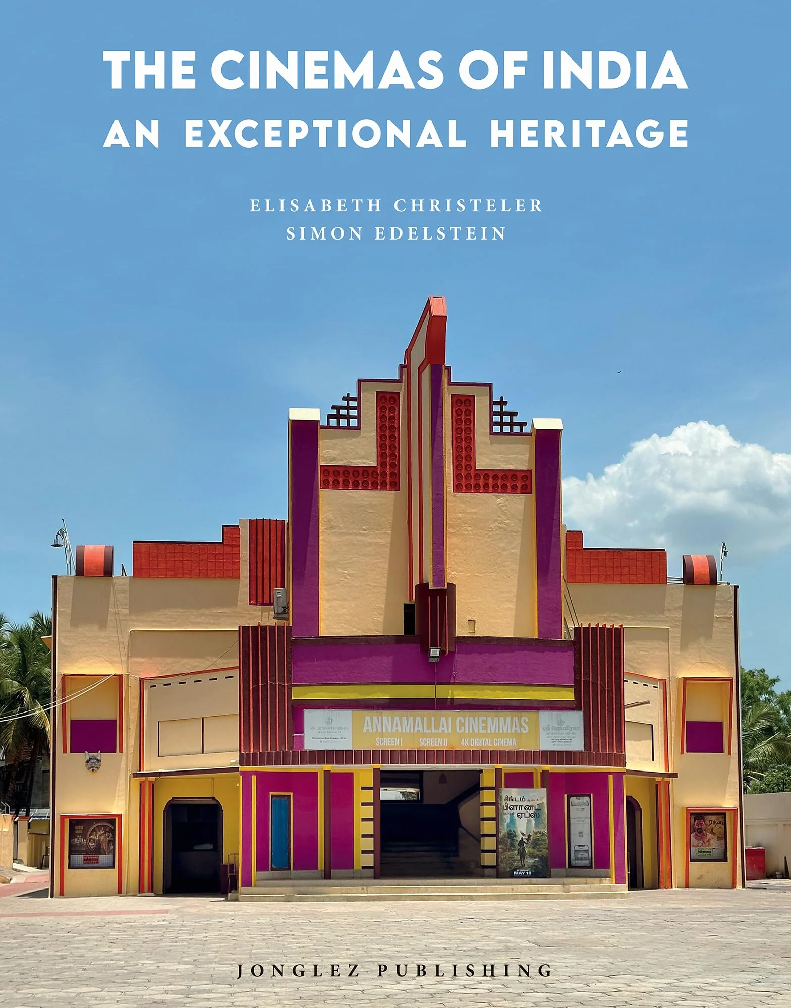 The cinemas of India. An exceptional heritage. Ediz. illustrata
