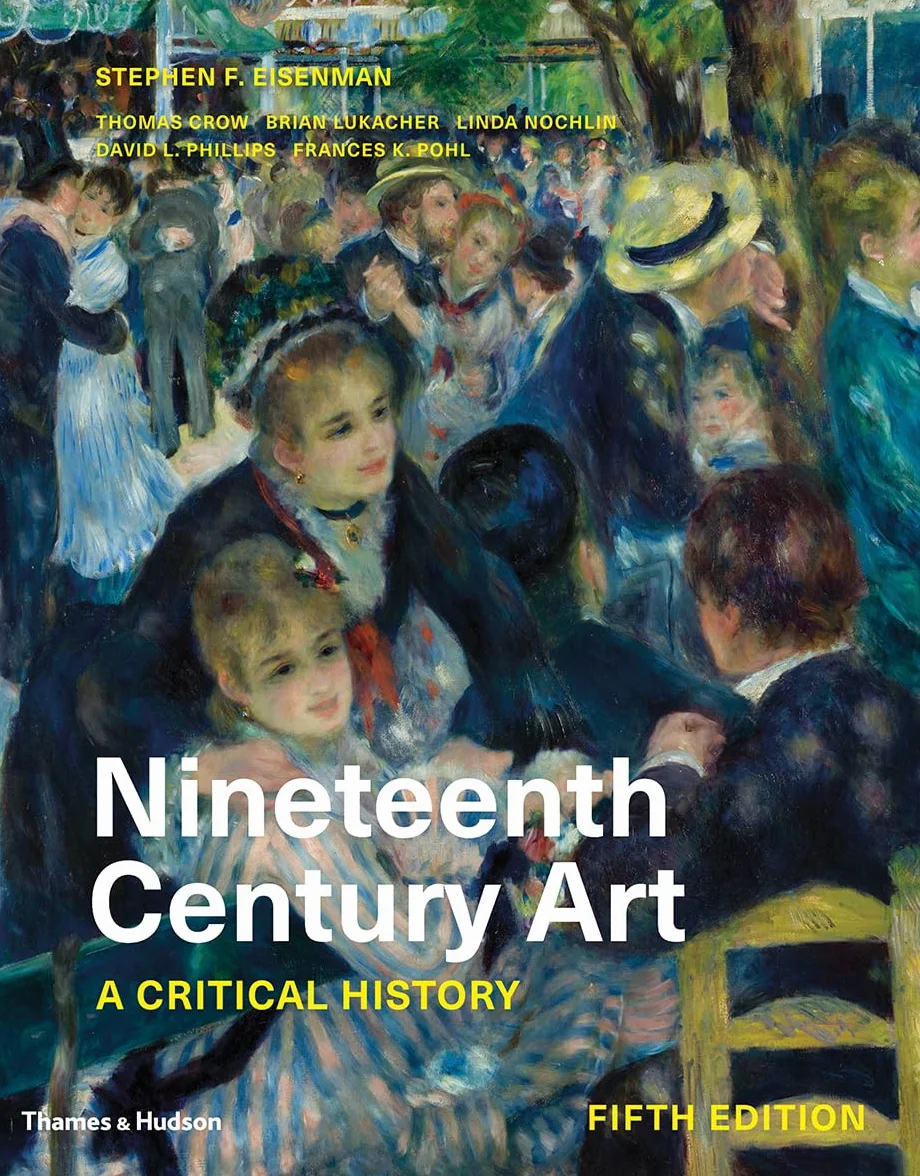 Nineteenth Century Art: A Critical History