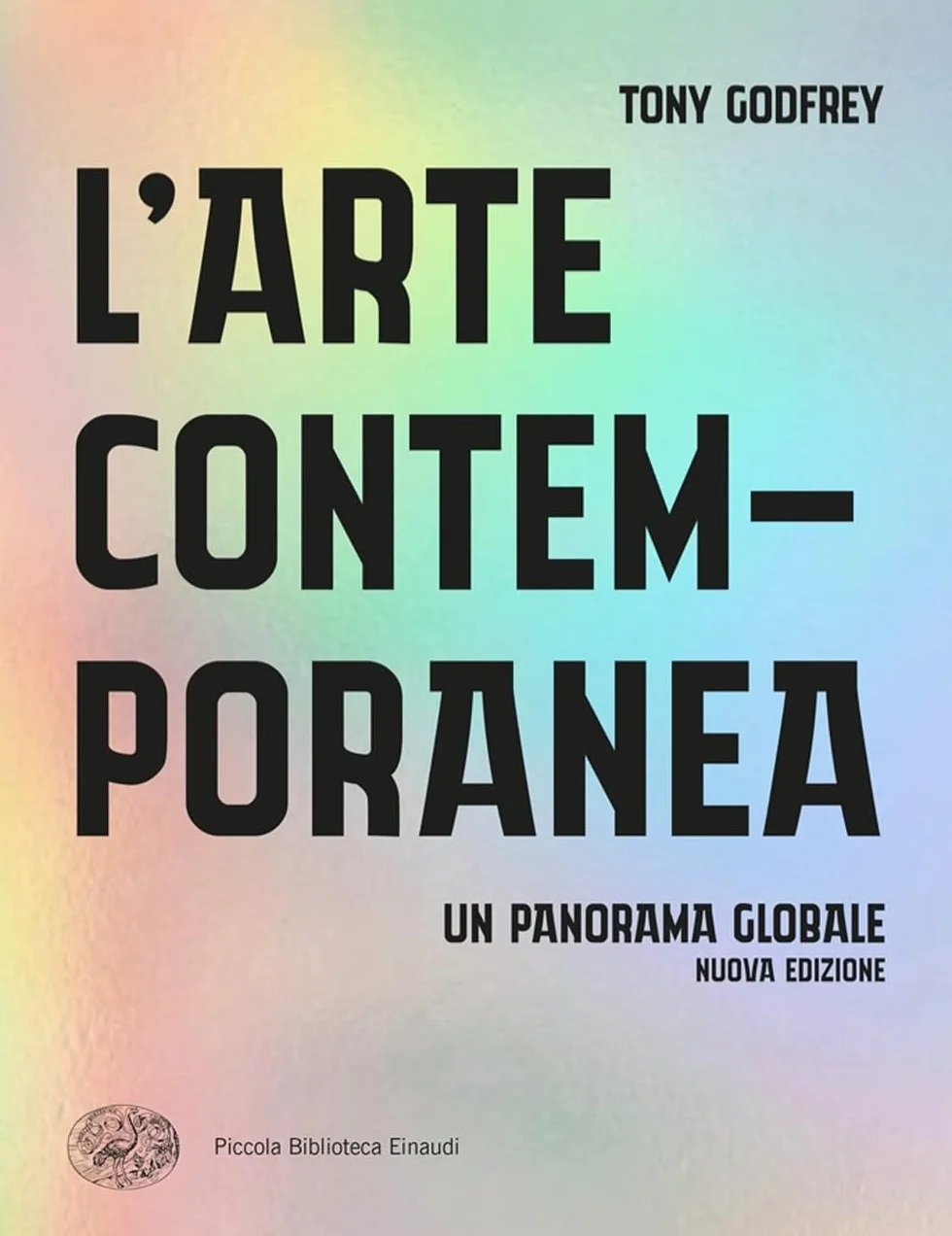 L'arte contemporanea. Un panorama globale