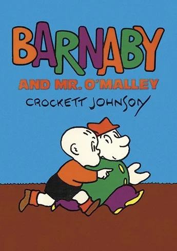 Barnaby and Mr. O'Malley by Crockett Johnson (September 19,2013)