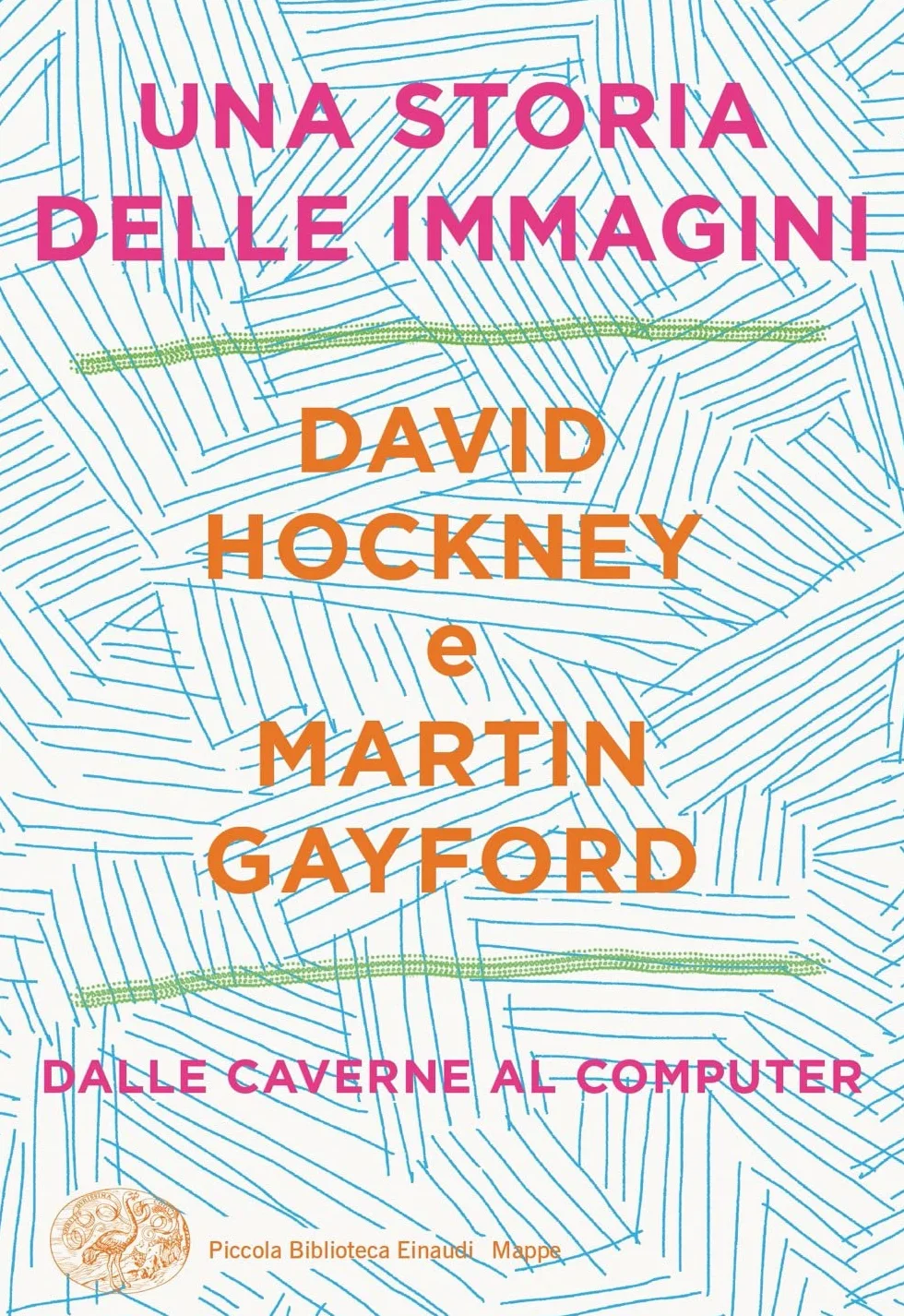 Una storia delle immagini. Dalle caverne al computer