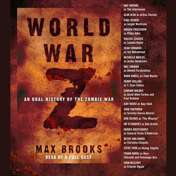 World War Z: An Oral History of the Zombie War