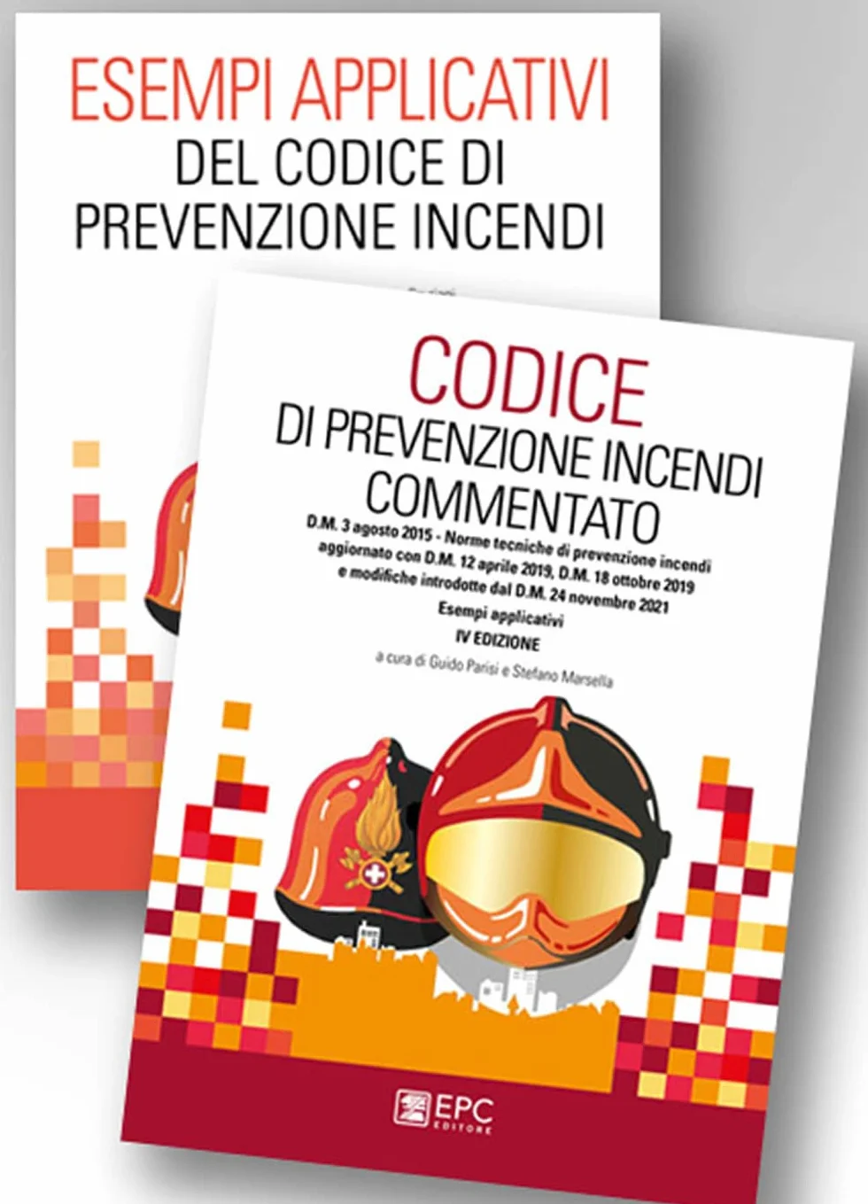 Kit: Codice di prevenzione incendi commentato-Esempi applicativi del codice di prevenzione incendi