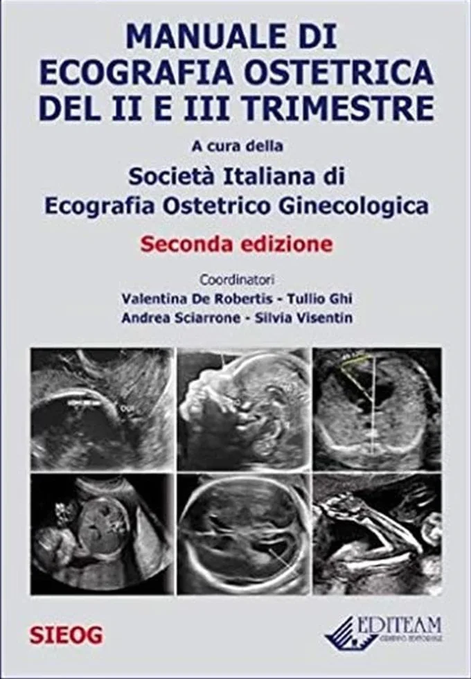 Manuale di ecografia ostetrica. Nuova ediz.