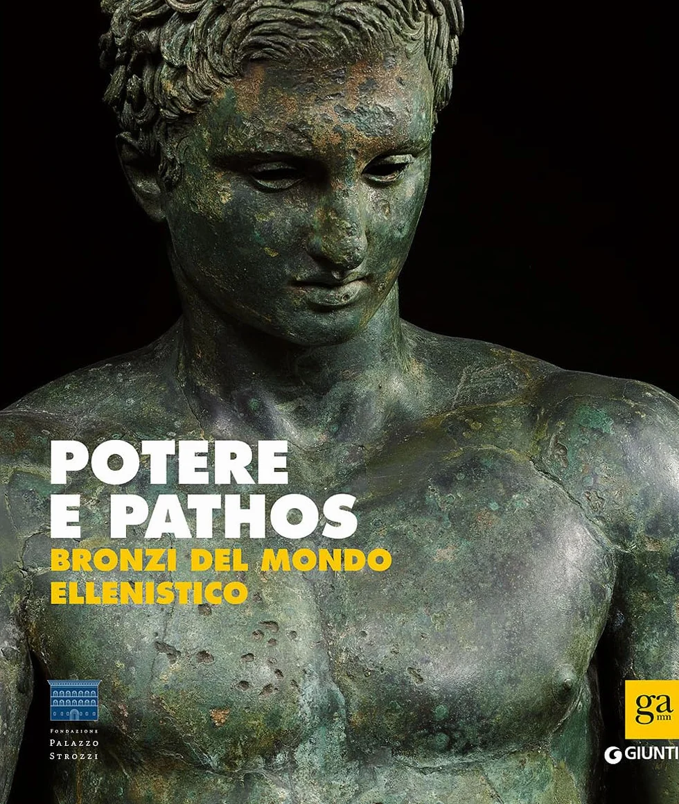 Potere e Pathos. Bronzi del Mondo Ellenistico