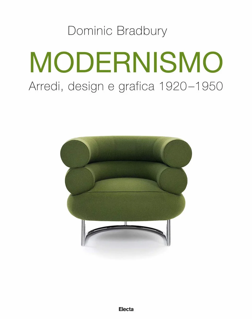 Modernismo. Arredi, design e grafica 1920-1950. Ediz. illustrata