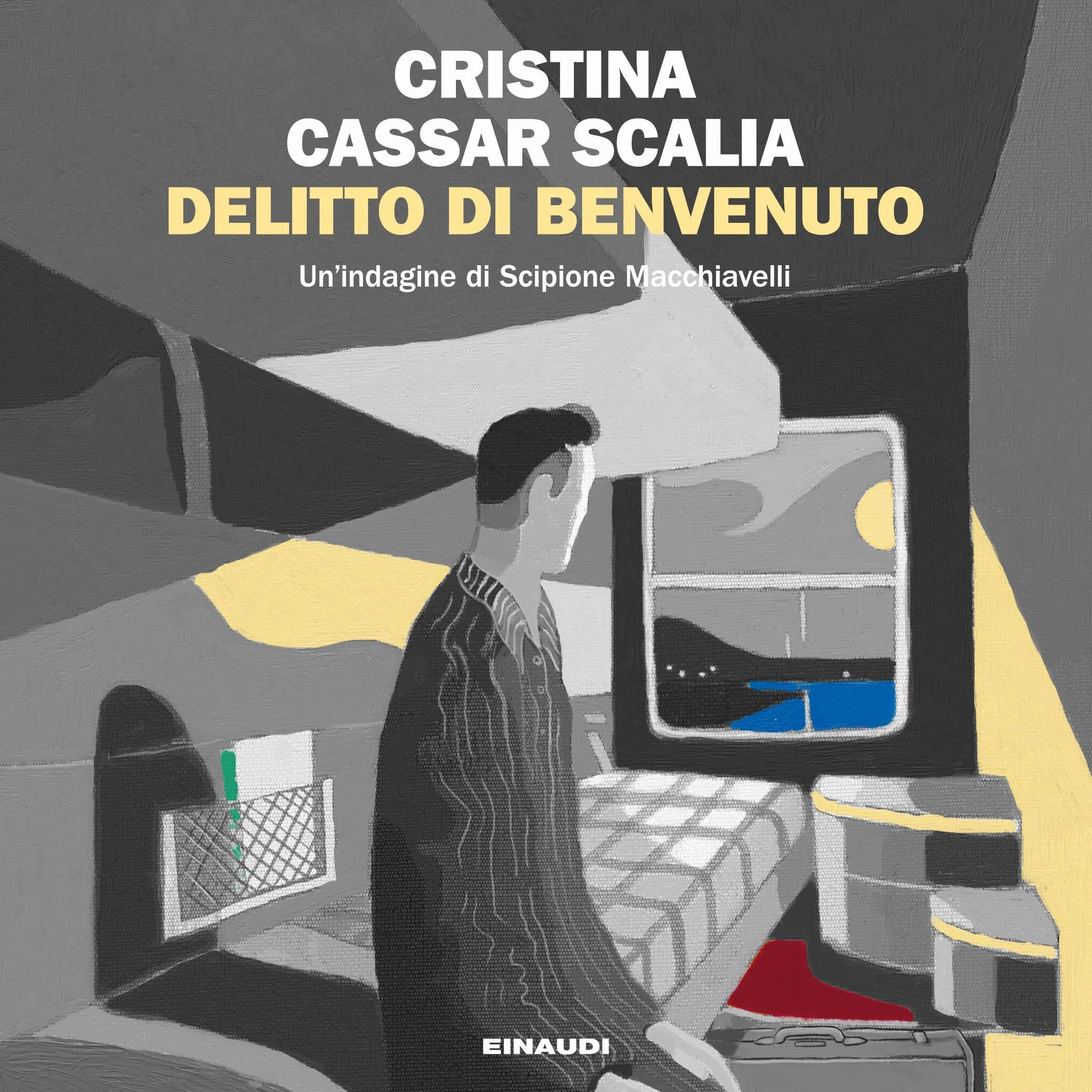 Delitto di benvenuto: Le indagini di Scipione Macchiavelli, Vol. 1