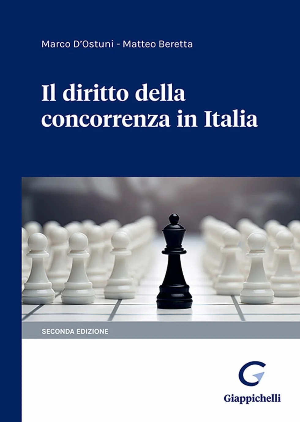 Il diritto della concorrenza in Italia (Vol. 1-2)