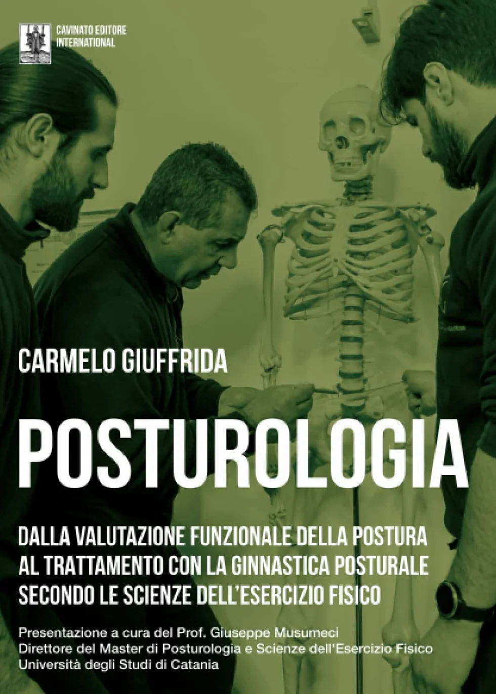 Posturologia. Dalla valutazione funzionaledella postura al trattamento con la ginnastica posturale secondo le scienze dell'esercizio fisico. Ediz. illustrata