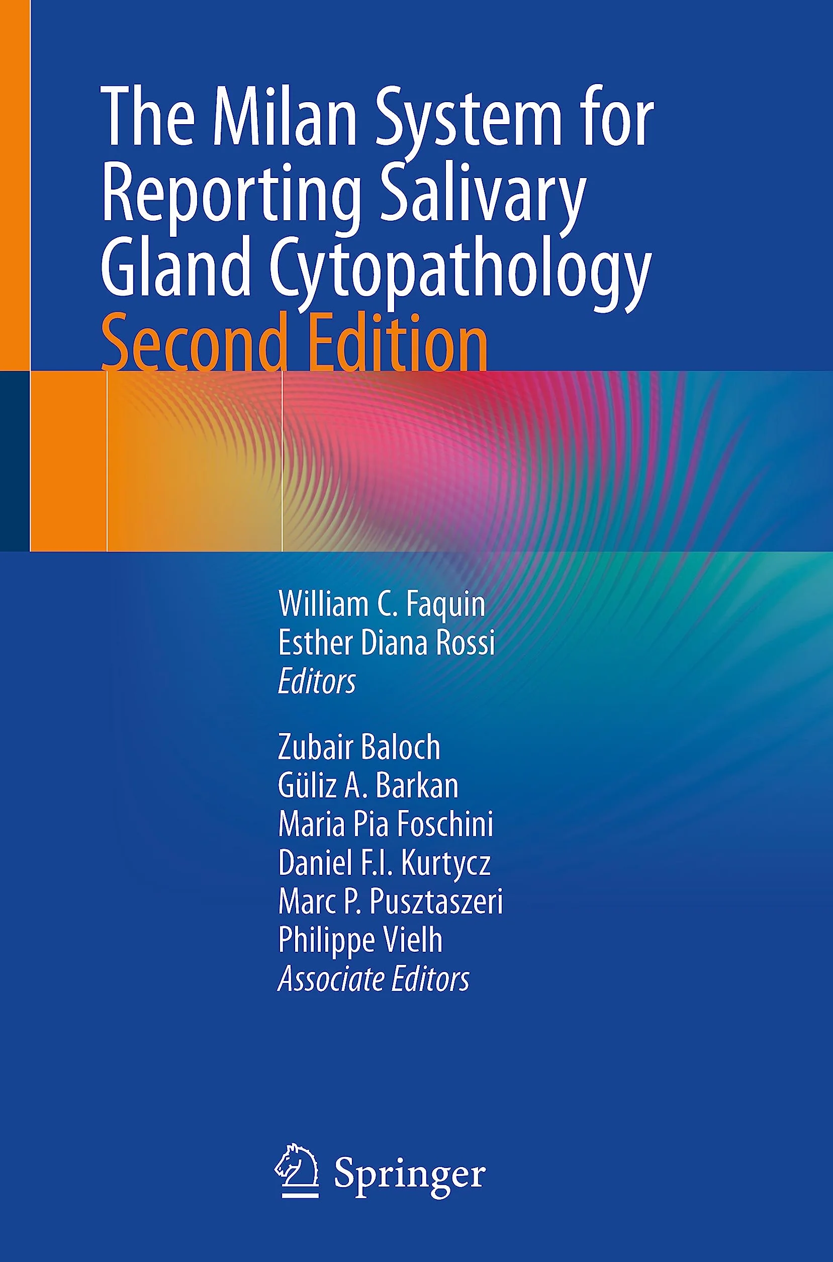 The Milan System for Reporting Salivary Gland Cytopathology