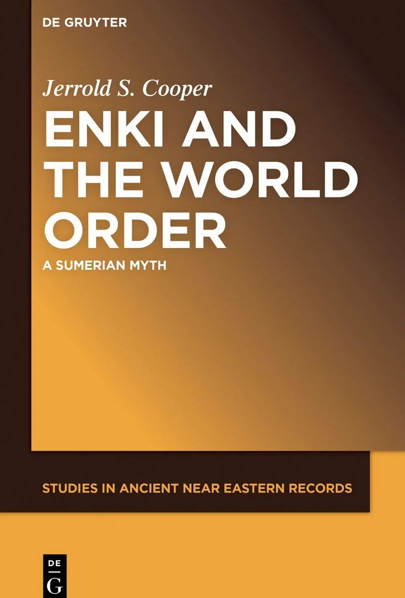 Enki and the World Order: A Sumerian Myth