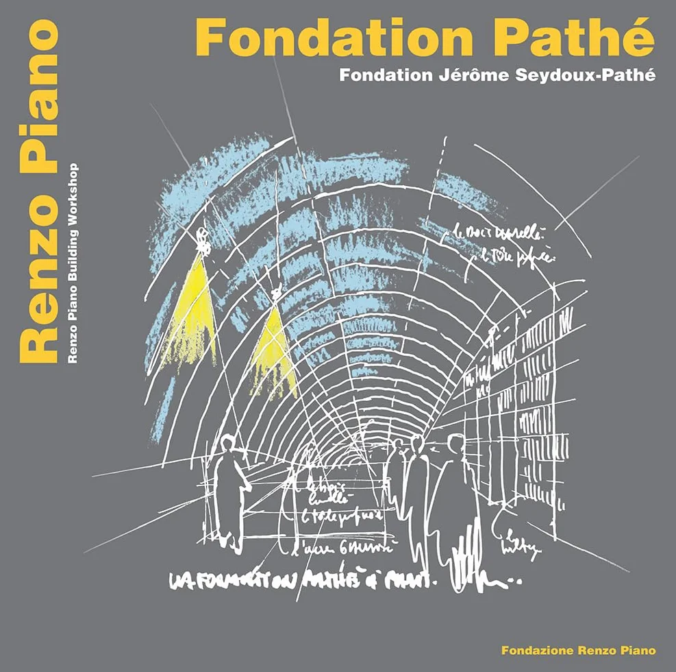 Fondation Pathé. Fondation Jérôme Seydoux Pathé. Ediz. italiana, inglese e francese