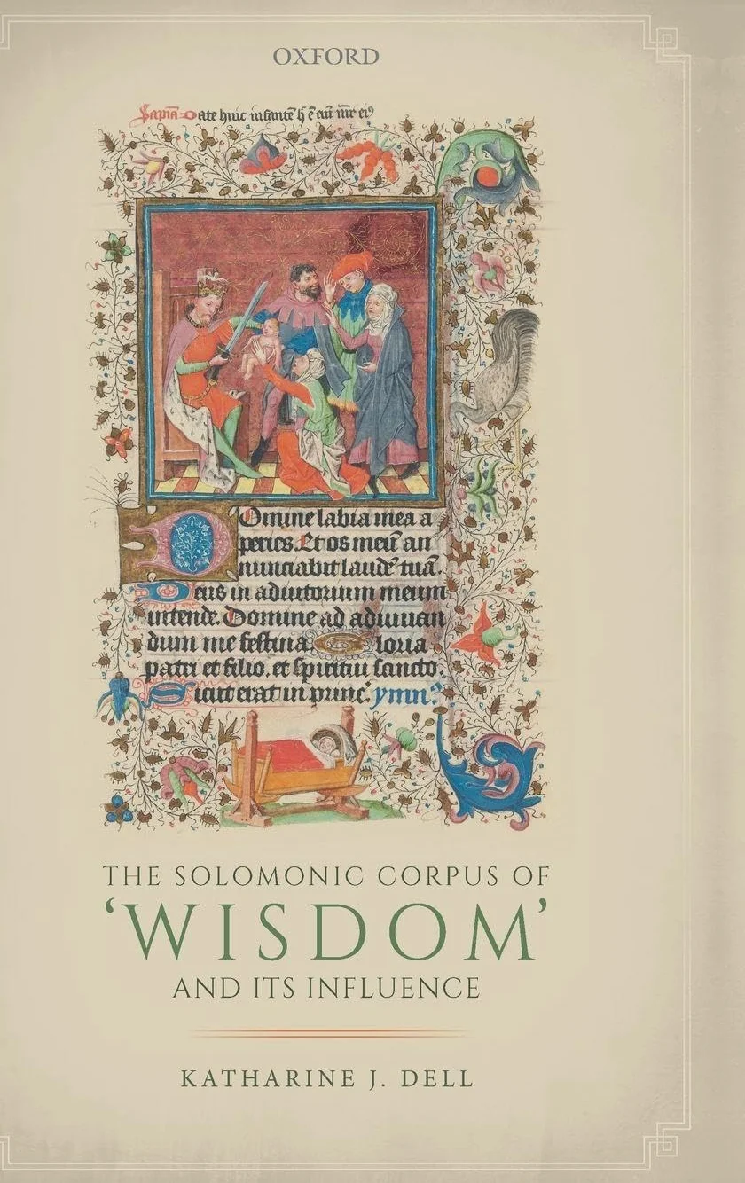 The Solomonic Corpus of 'Wisdom' and Its Influence