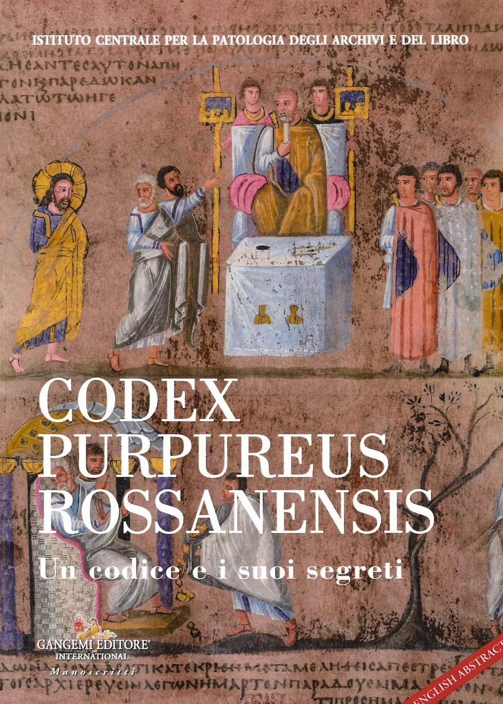 Codex Purpureus Rossanensis. Un codice e i suoi segreti