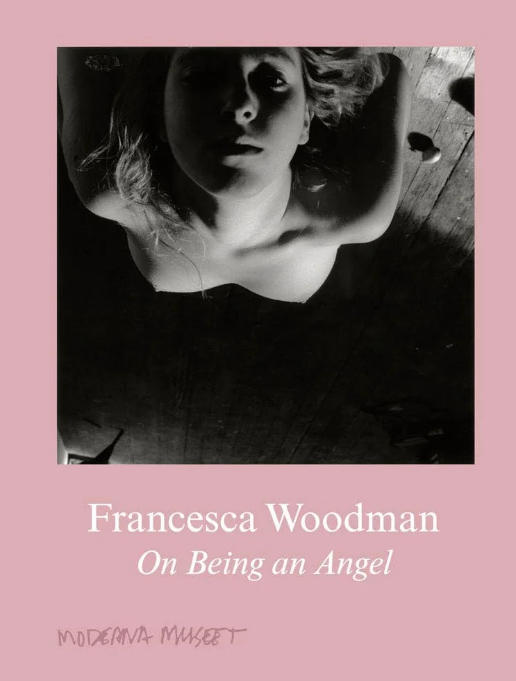 Francesca Woodman: On Being an Angel