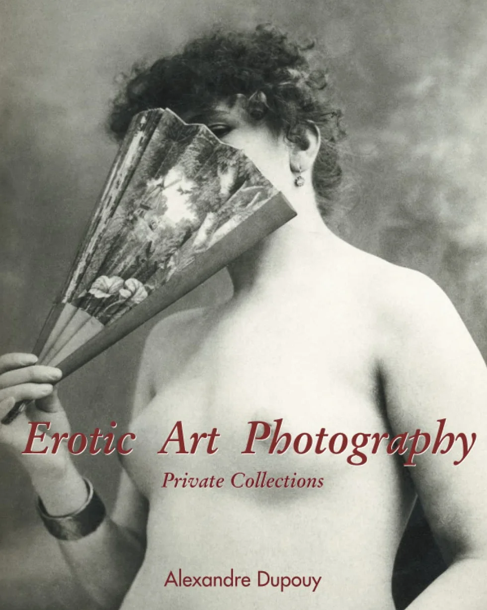 Erotic Art Photography: The body as image: desire through the camera lens