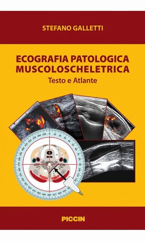 Ecografia patologica muscoloscheletrica. Testo e atlante